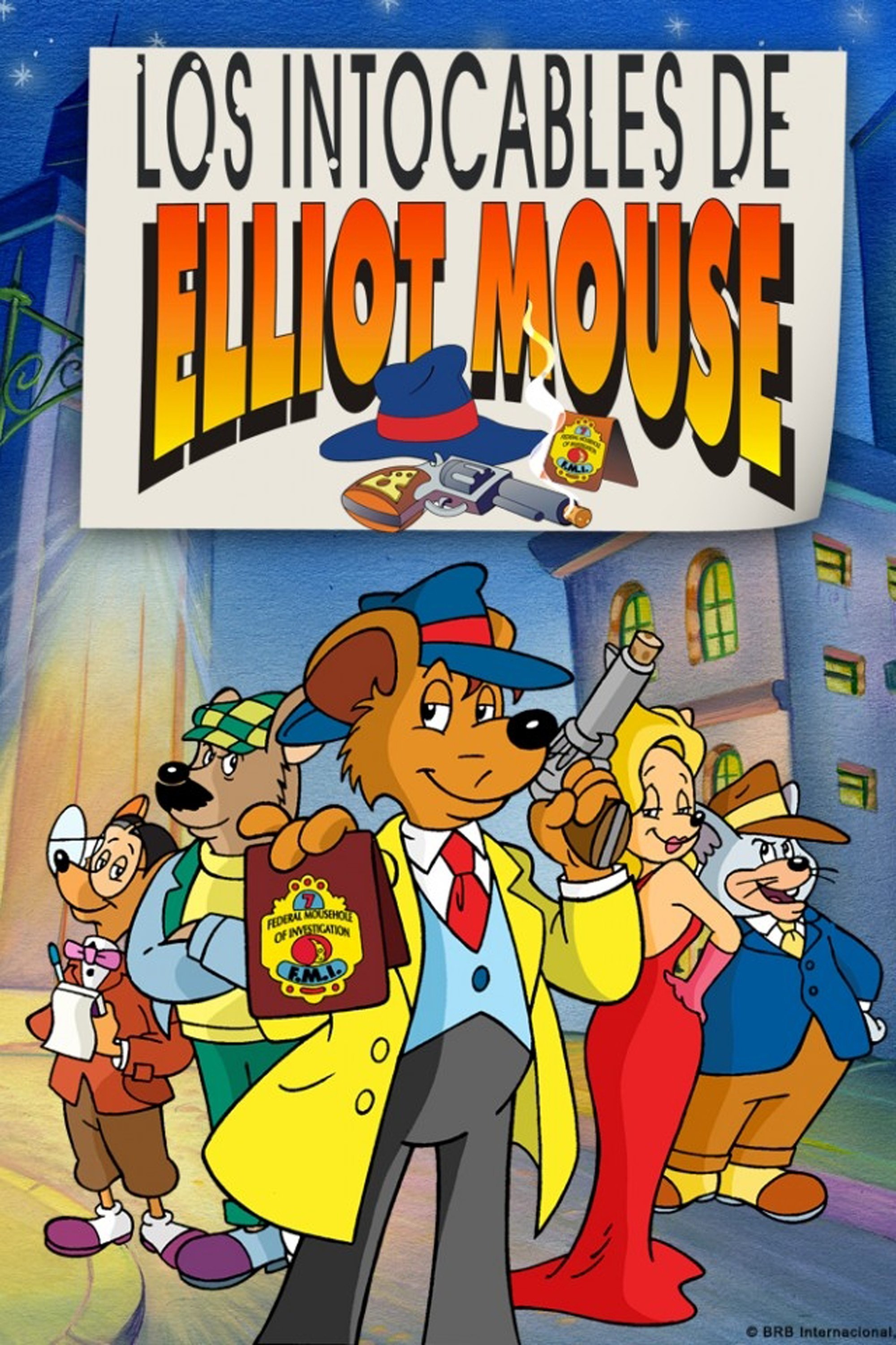 Poster de Los intocables de Elliot Mouse