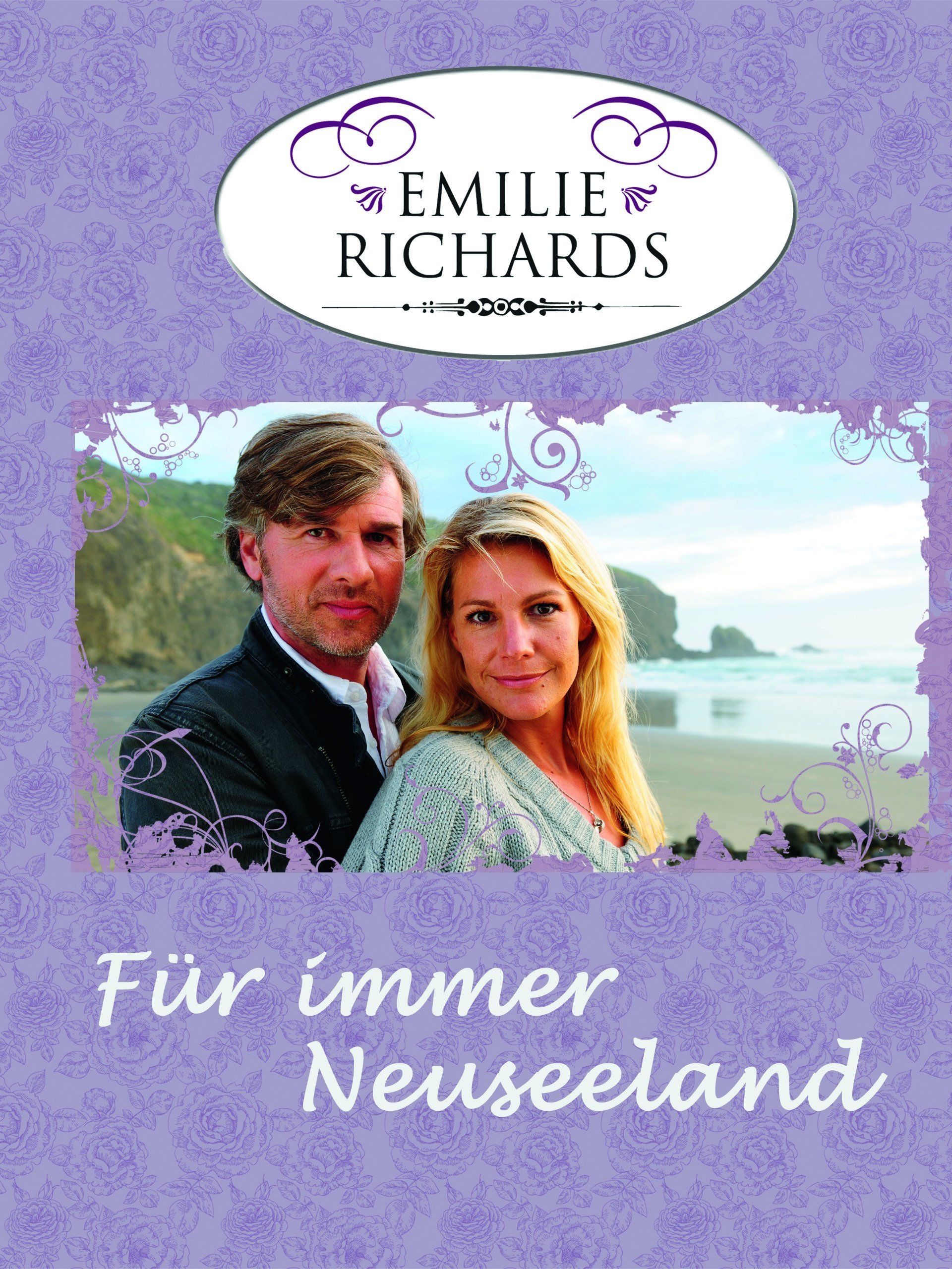 Affiche du film Emilie Richards - Für immer Neuseeland