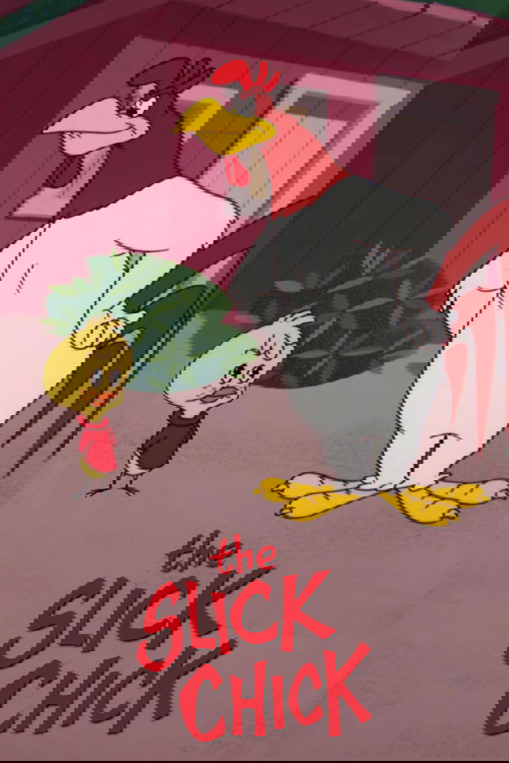 The Slick Chick