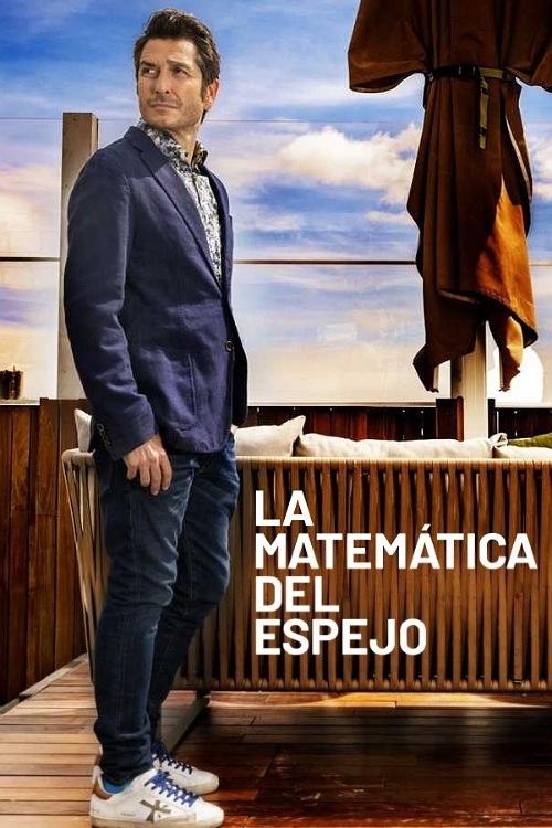 Poster de La matemática del espejo