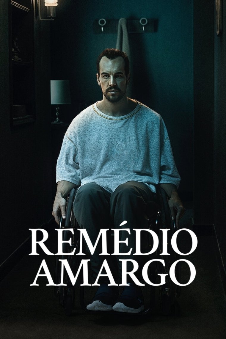 Poster de Remédio Amargo