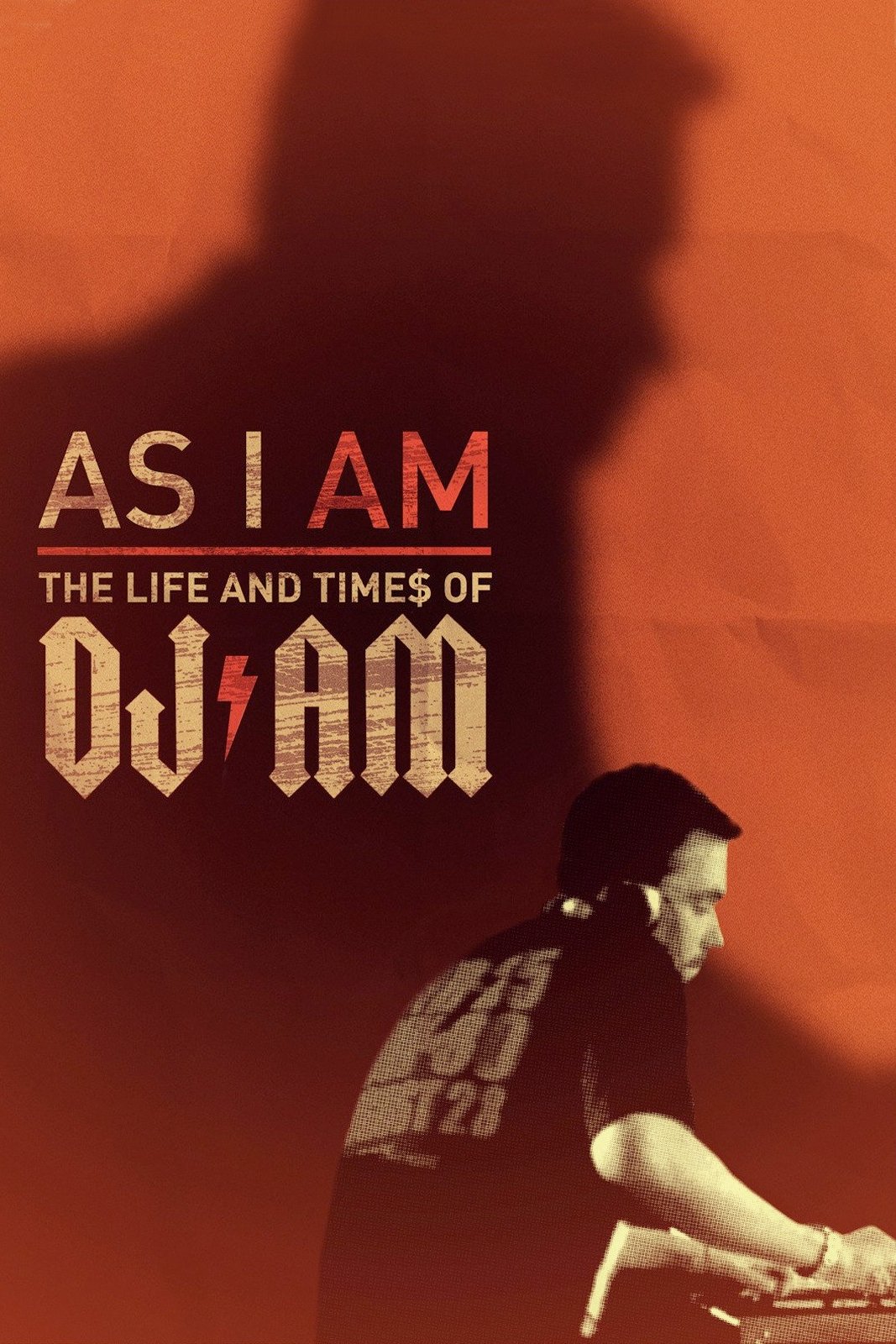 Poster de As I AM: the Life and Times of DJ AM