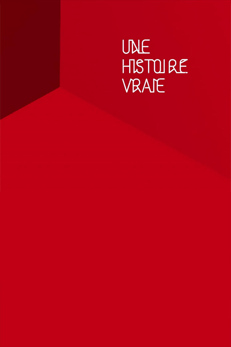 Poster de Une histoire vraie