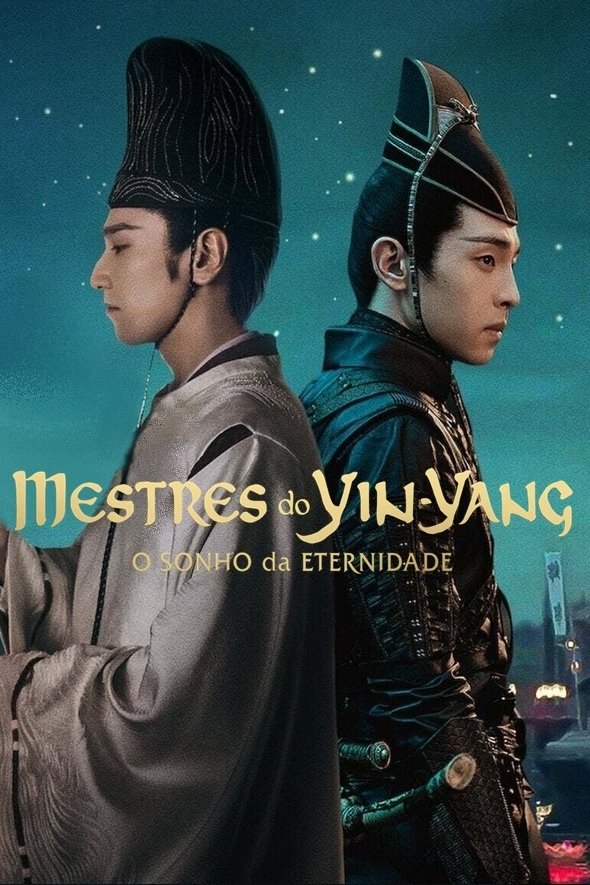 Poster de Mestres do Yin-Yang: O Sonho da Eternidade