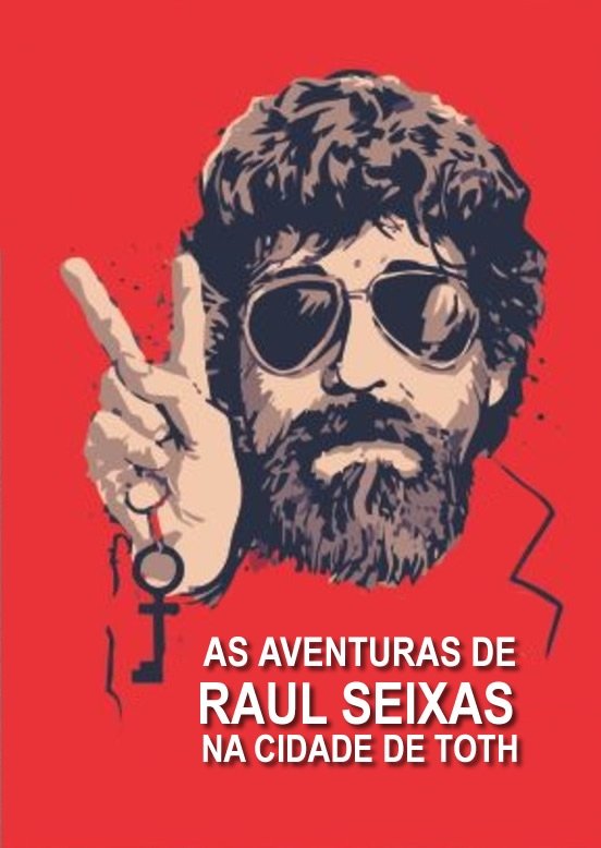 Poster de As Aventuras de Raul Seixas na Cidade de Thoth