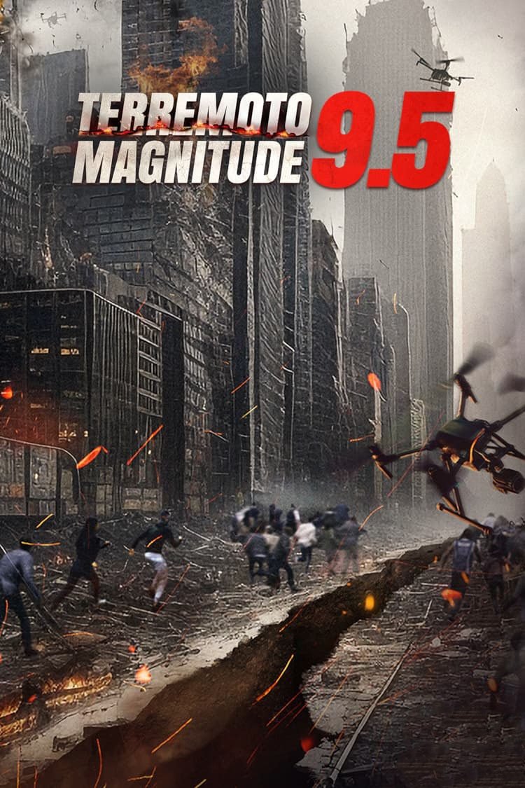 Poster de Terremoto Magnitude 9.5