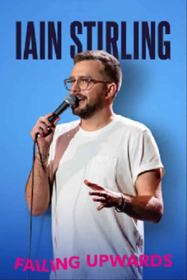 Poster de Iain Stirling: Falhando com Estilo