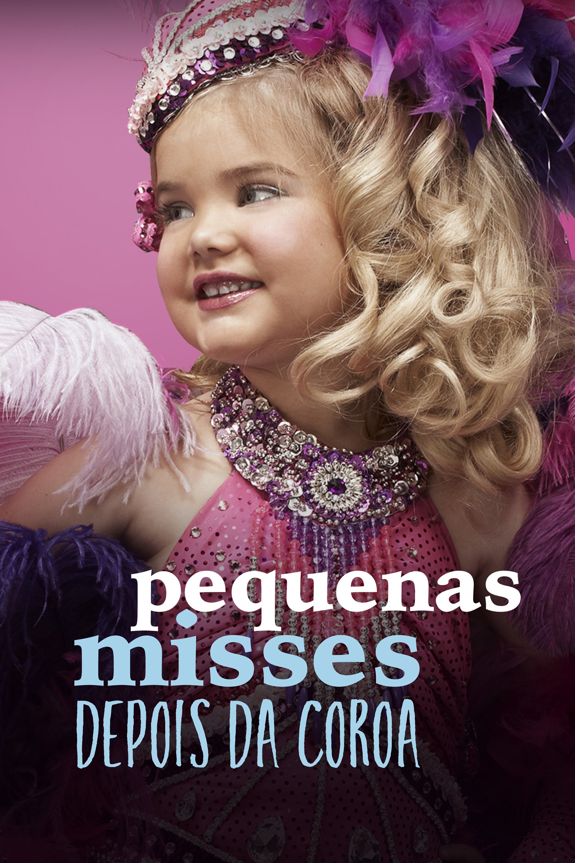 Poster de Pequenas Misses: Depois da Coroa