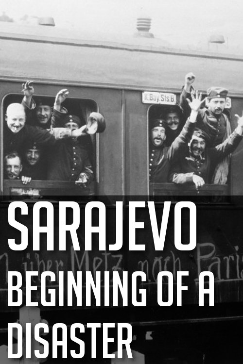Affiche du film Sarajevo: Der Weg in die Katastrophe