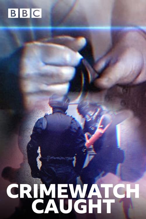 Poster de Crimewatch Caught
