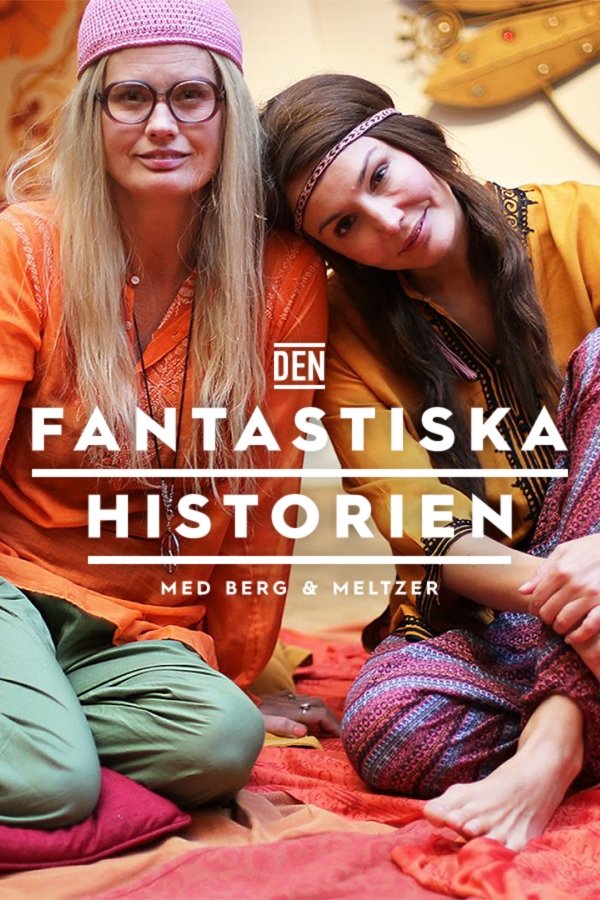 Poster de Den fantastiska historien med Berg och Meltzer