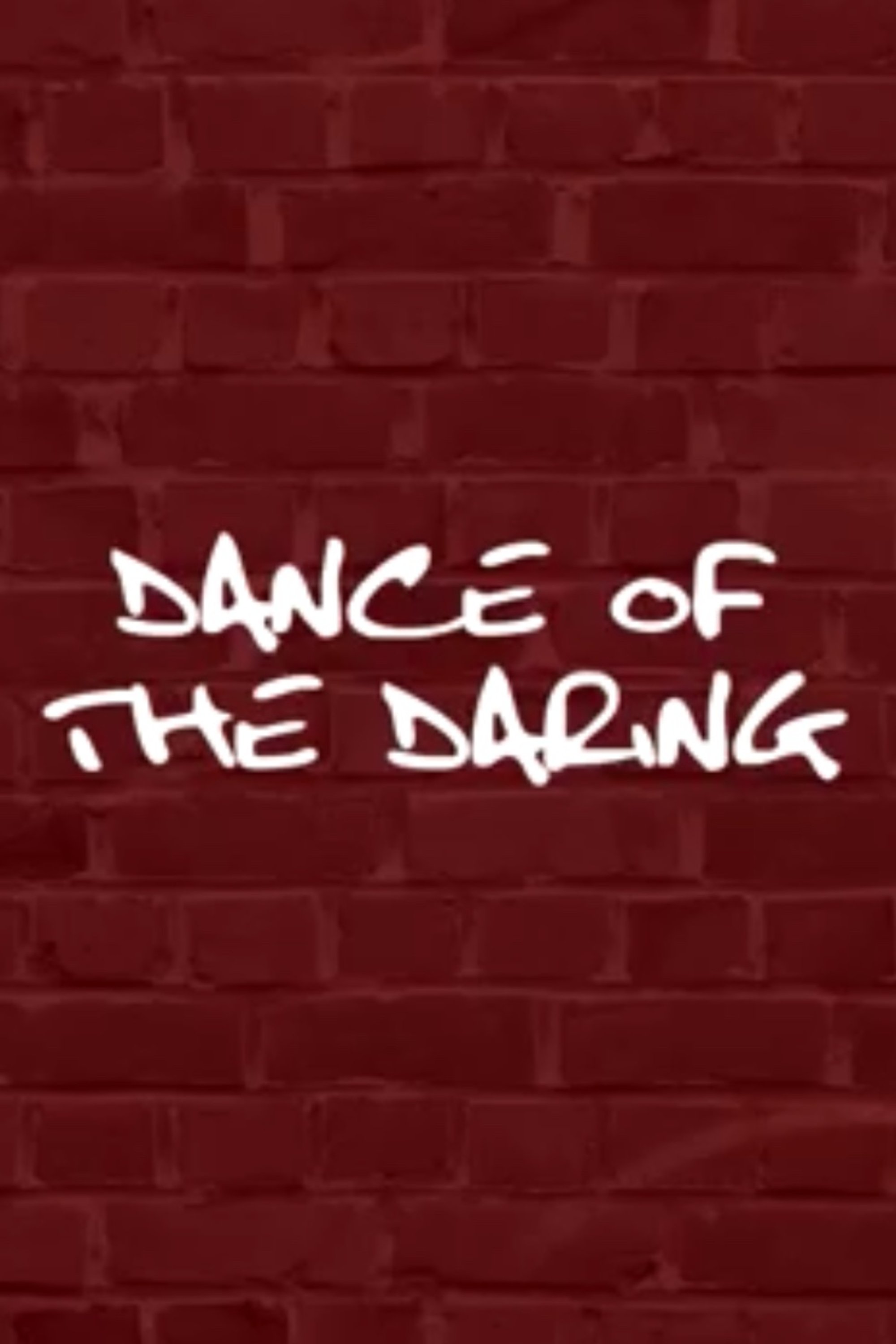 Poster de Dance of the Daring
