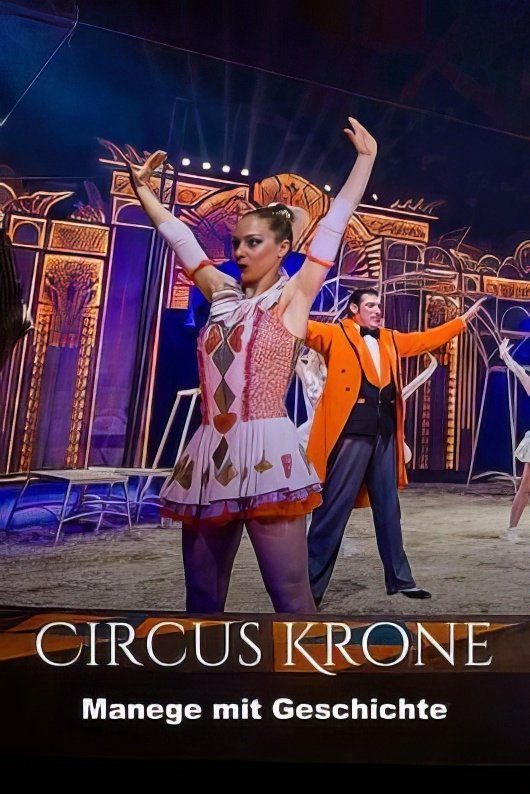 Poster de Circus Krone - Manege mit Geschichte