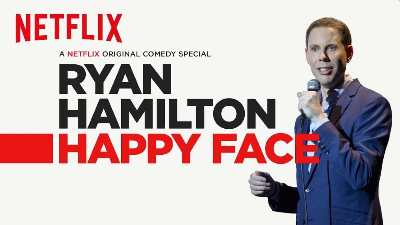 Ryan Hamilton: Happy Face 2017 123movies