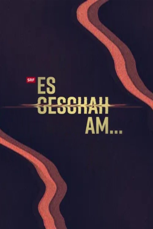 Poster de Es geschah am...