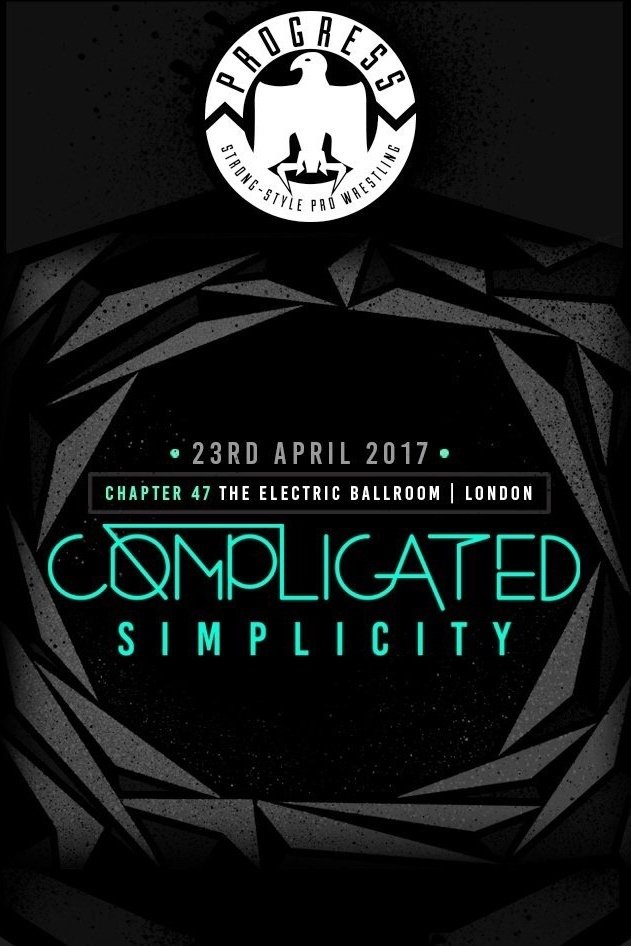Poster de PROGRESS Chapter 47 Complicated Simplicity