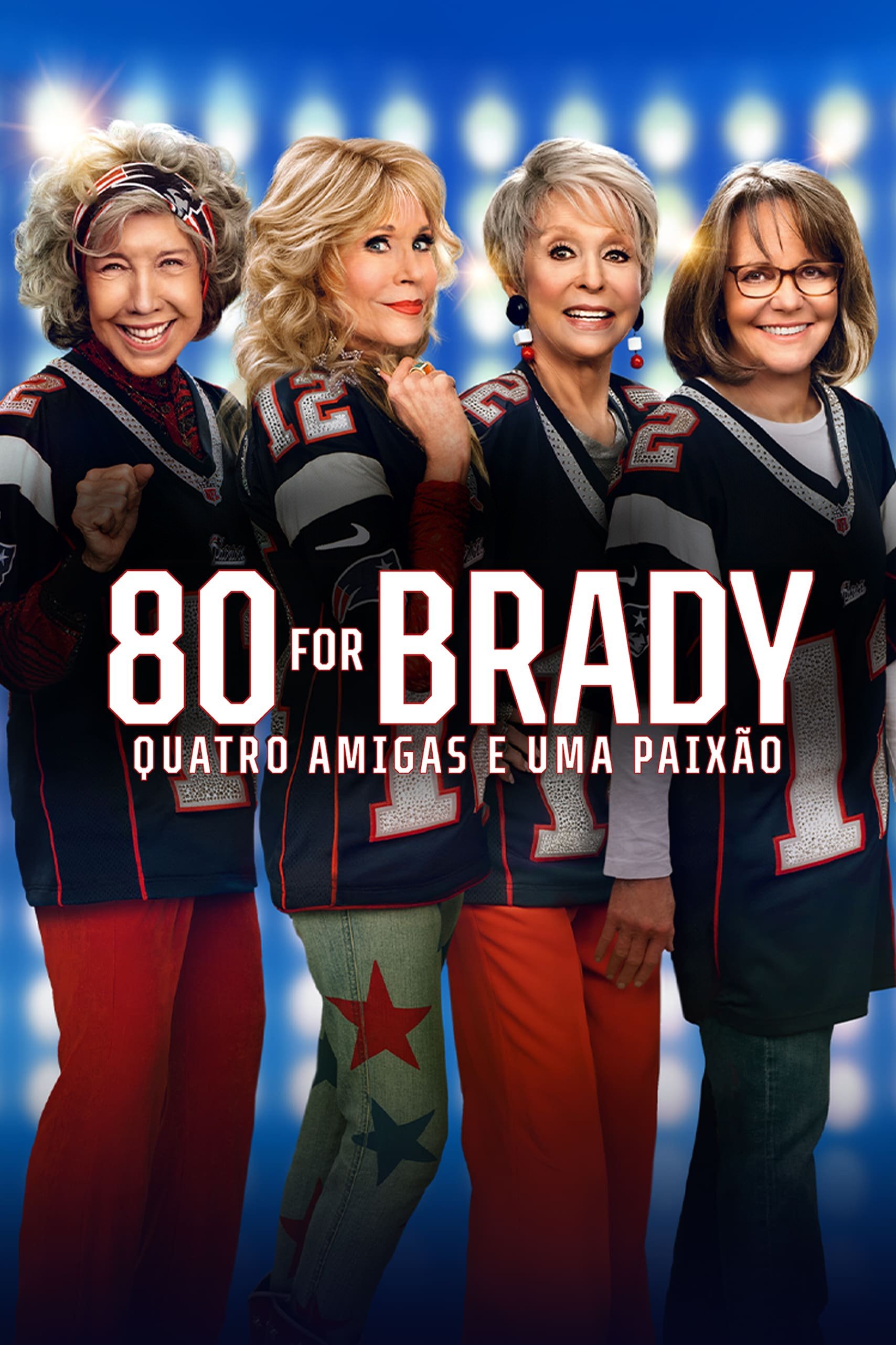 Poster de 80 for Brady: Quatro Amigas e uma Paixão