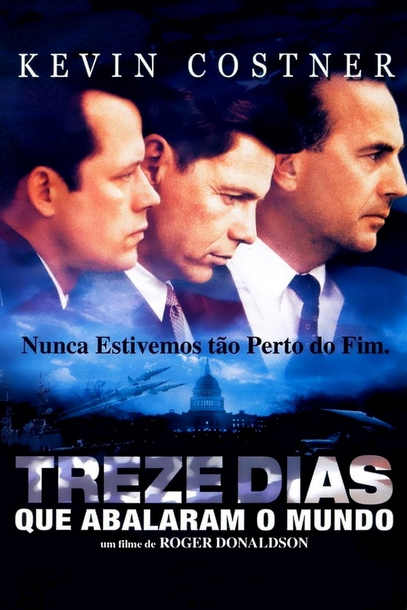 Poster de 13 Dias Que Abalaram o Mundo