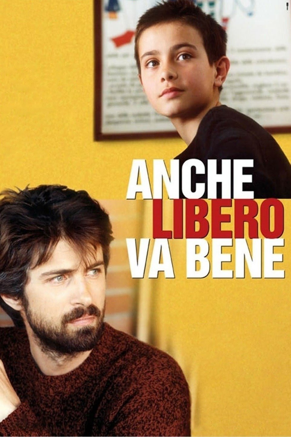 Affiche du film Anche libero va bene