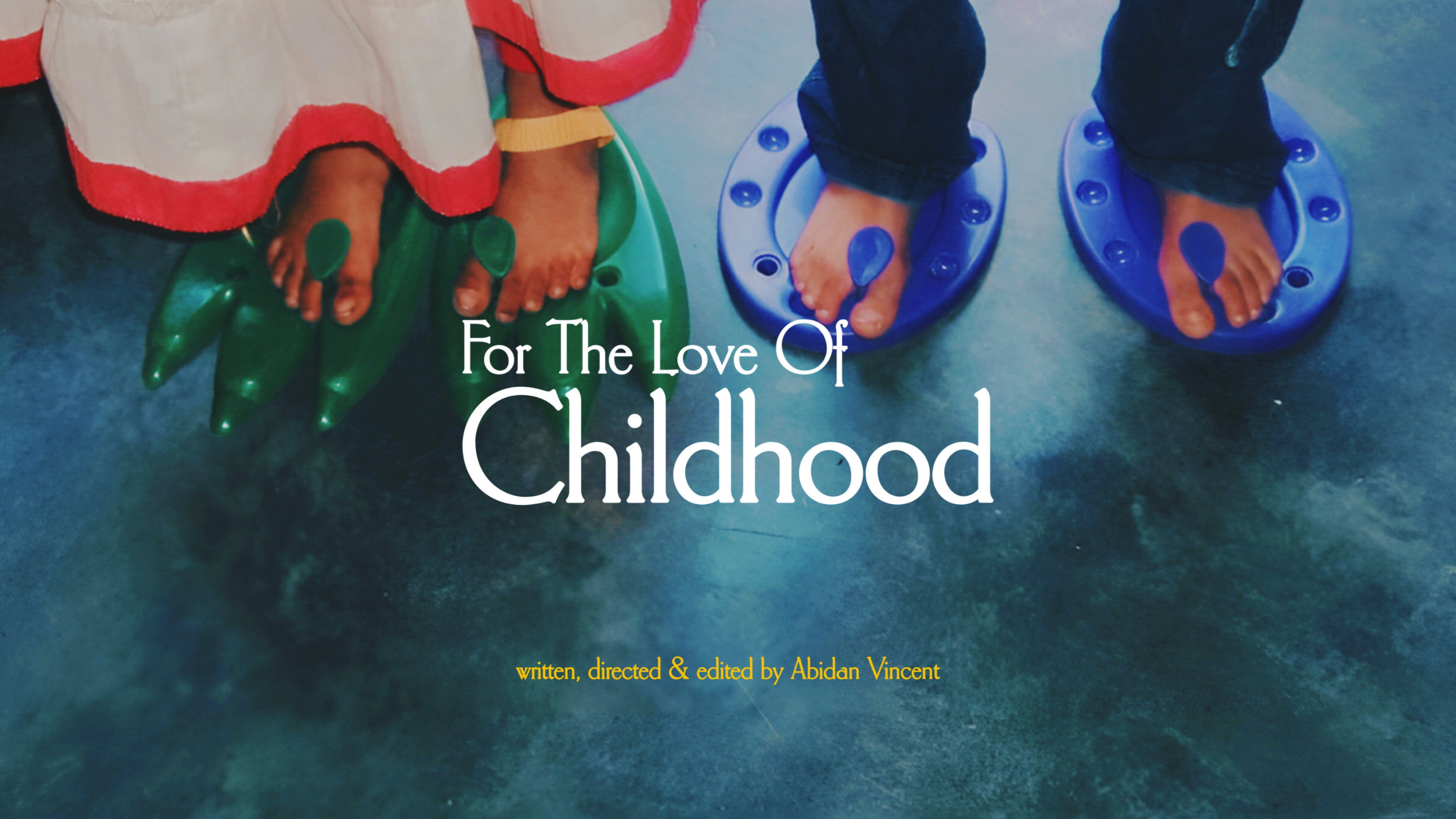 For The Love of Childhood