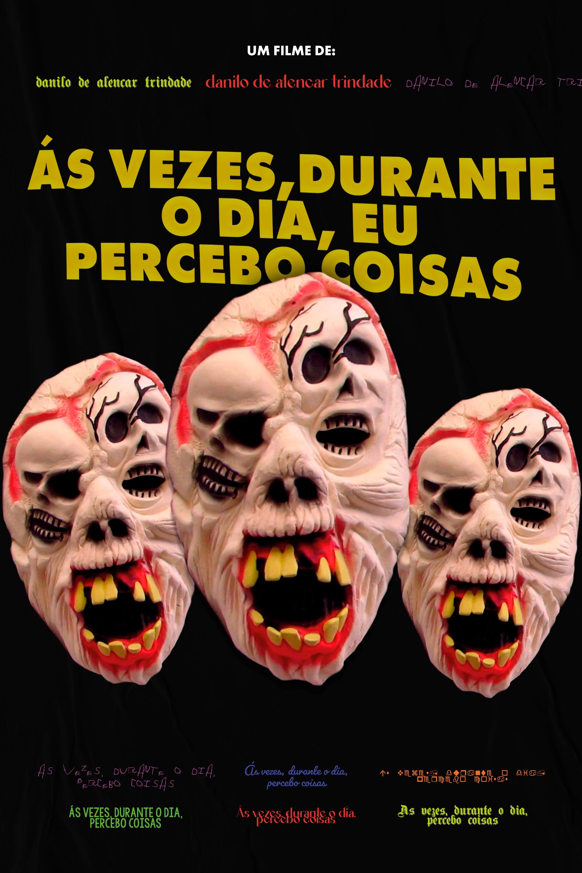 Poster de Ás vezes, durante o dia, percebo coisas