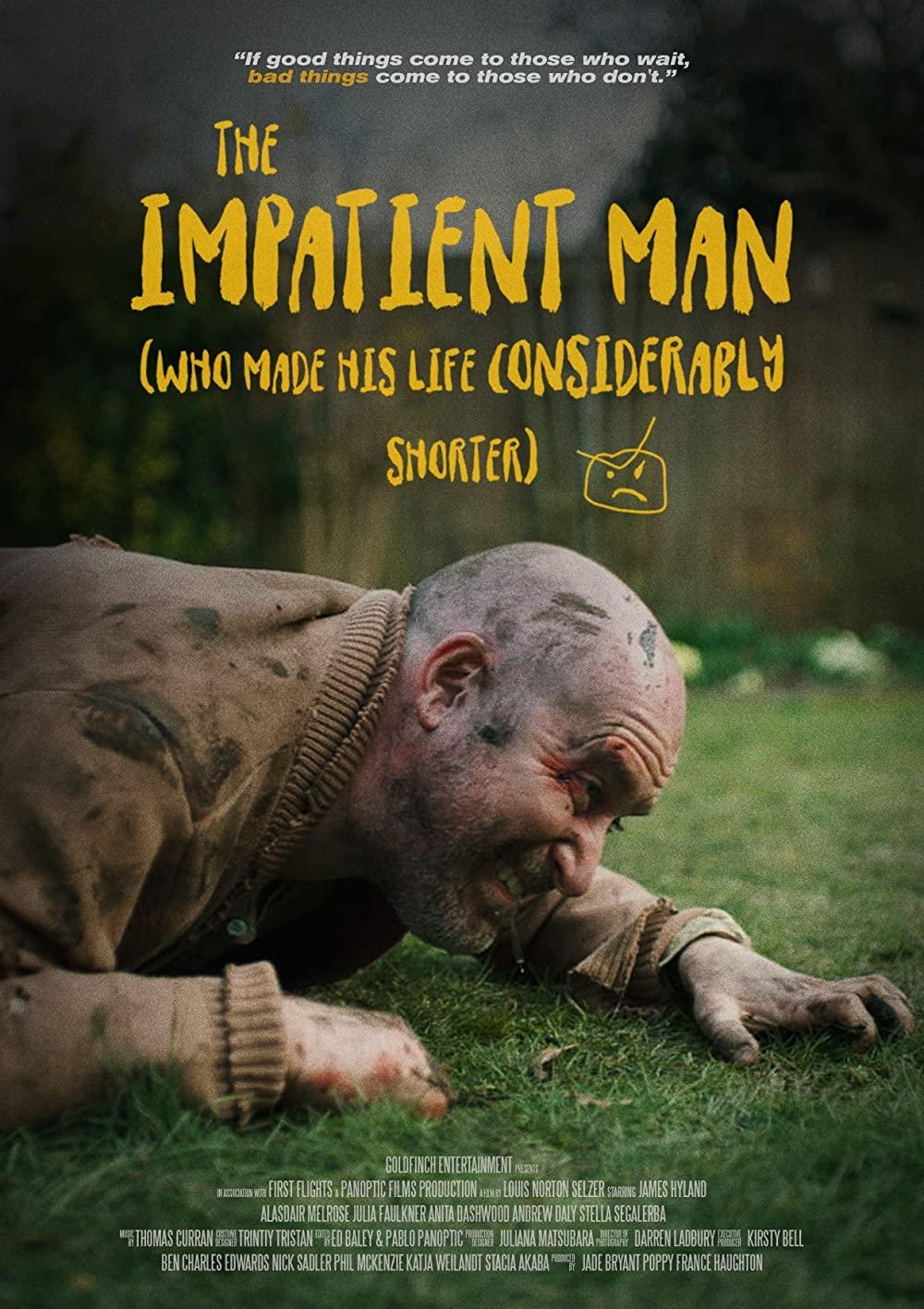 Poster de The Impatient Man Who Made His Life Considerably Shorter