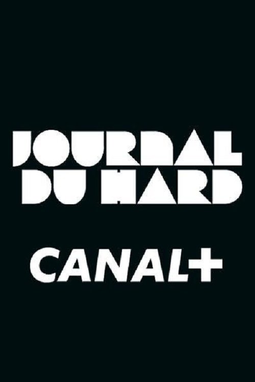 Poster de Le Journal du hard