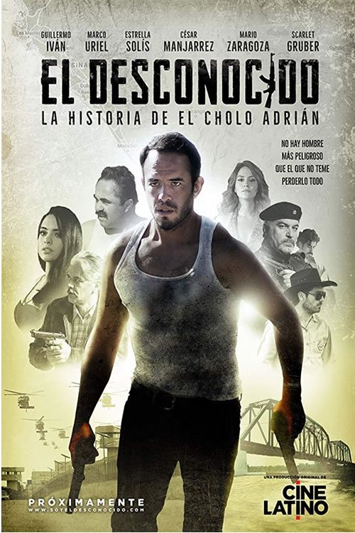 Poster de El Desconocido: A História de Cholo Adrián