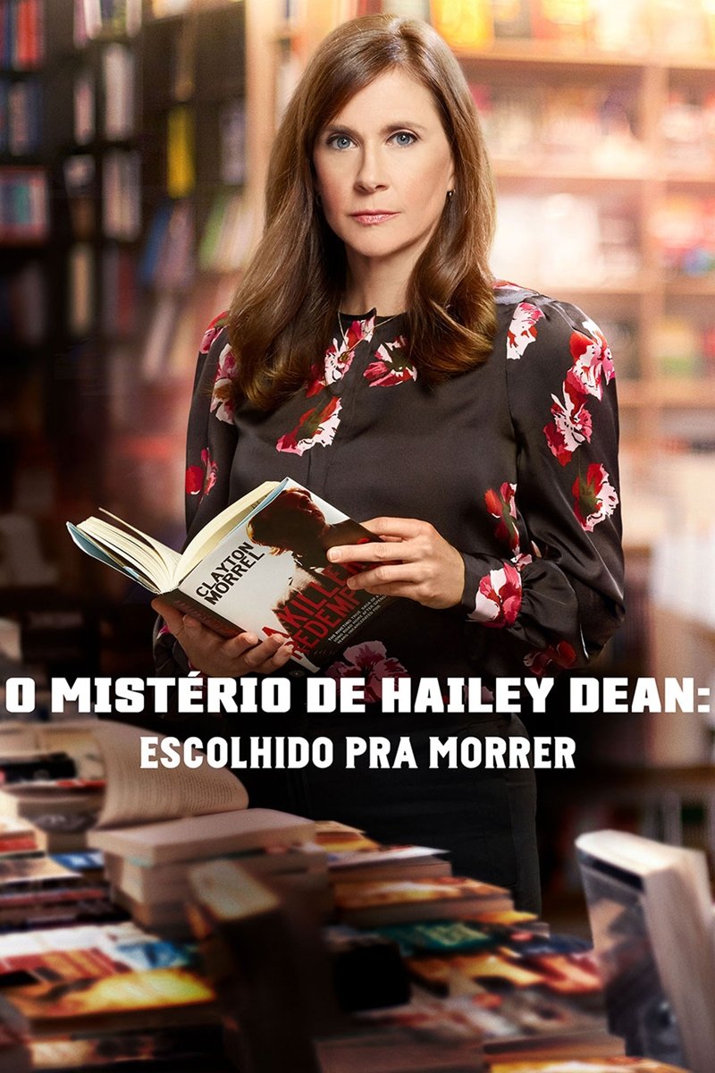 Poster de O Mistério de Hailey Dean: Escolhido pra Morrer