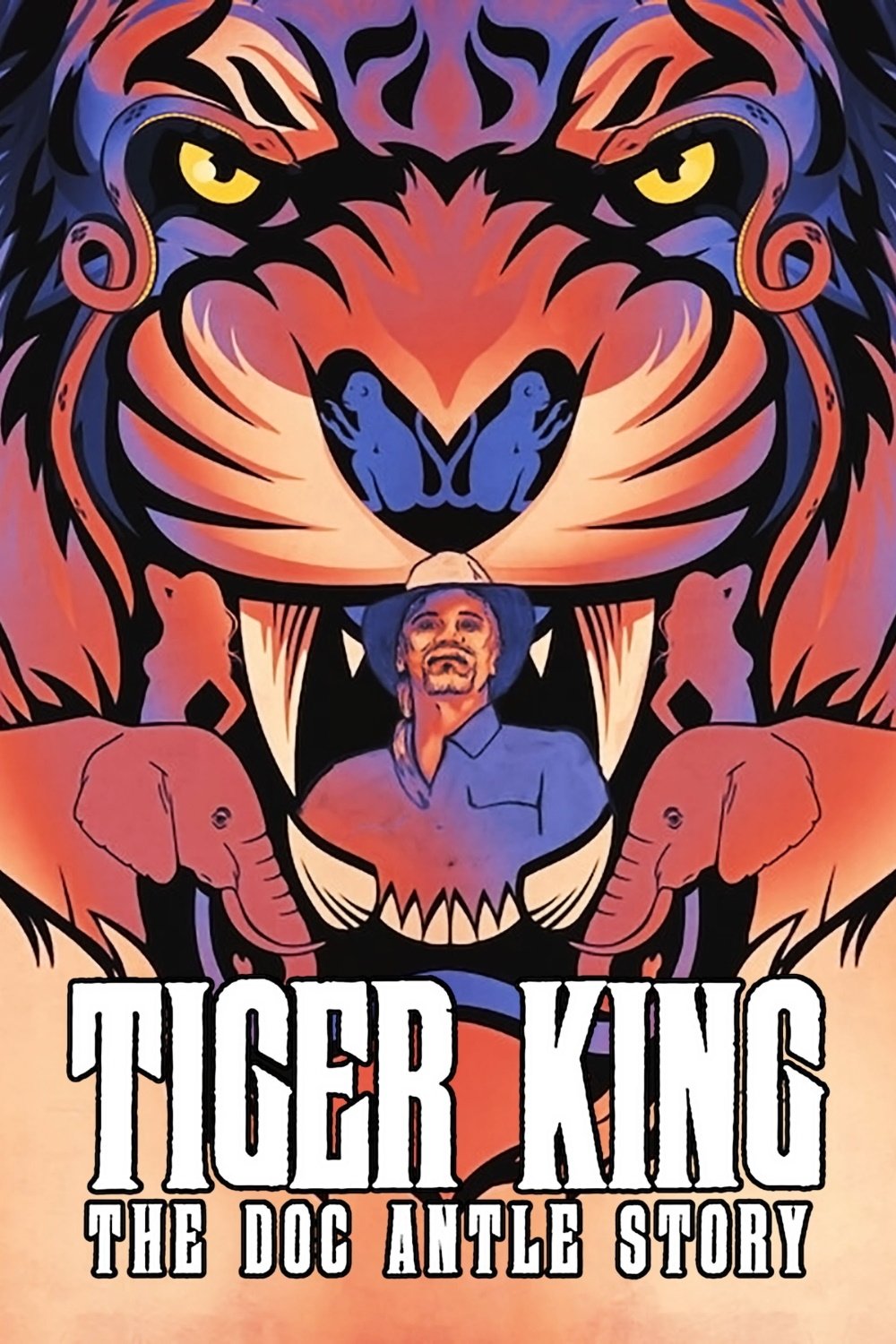 Poster de A Máfia dos Tigres: A História de Doc Antle