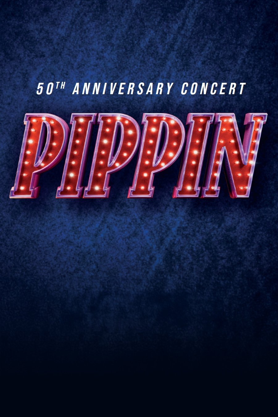 Affiche du film Pippin: 50th Anniversary Concert