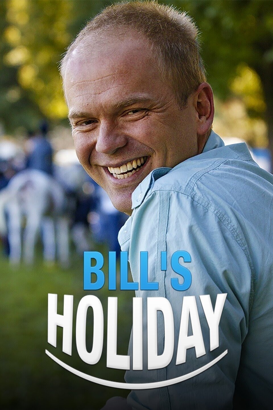 Poster de Bill's Holiday