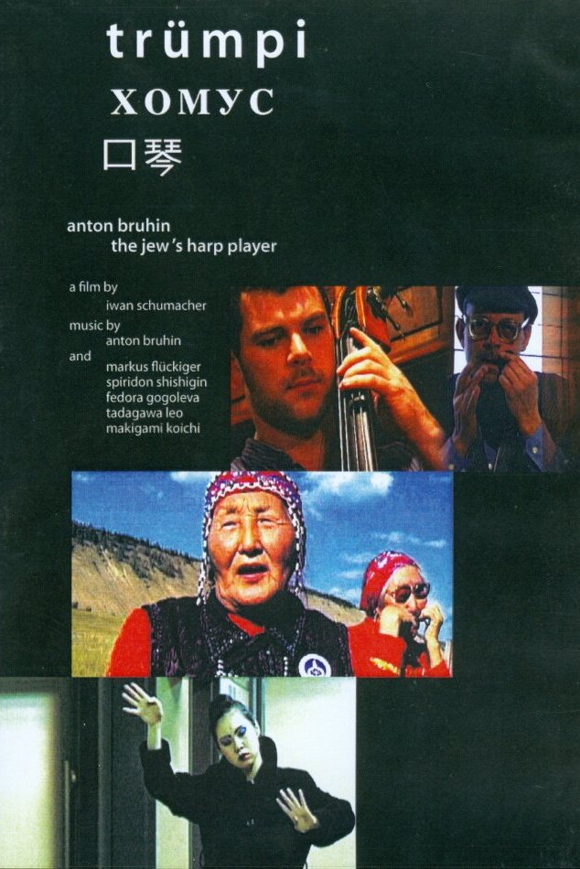 Poster de Trümpi: Anton Bruhin the Jew's Harp Player