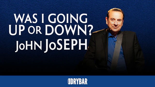 John Joseph: Was I Going Up Or Down?