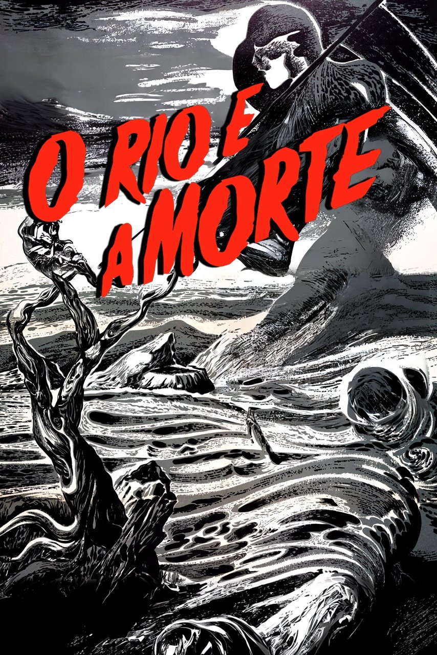Poster de O Rio e a Morte