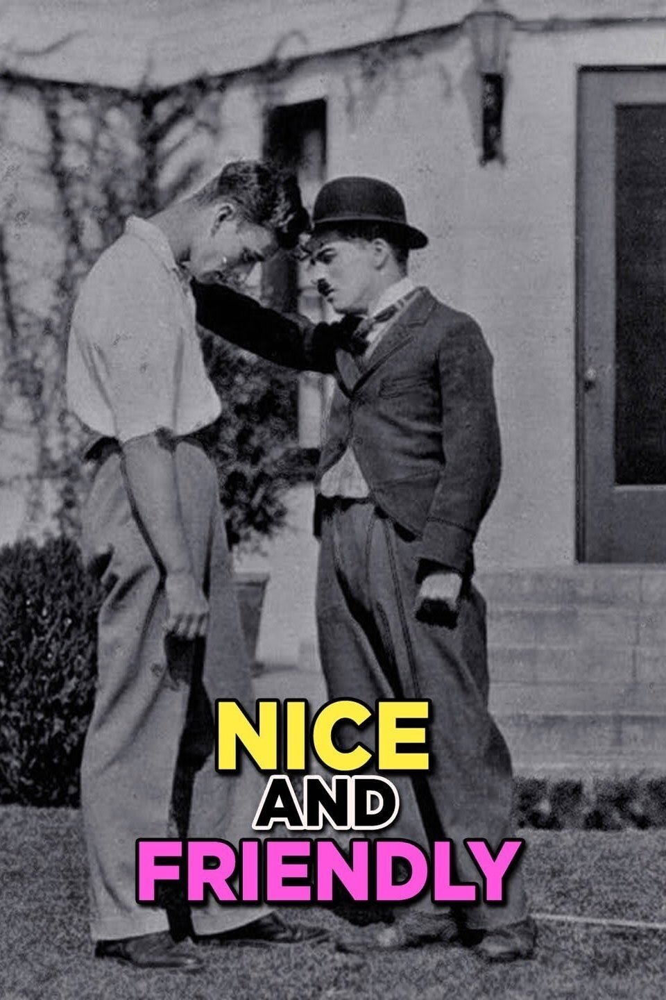 Nice and Friendly Poster