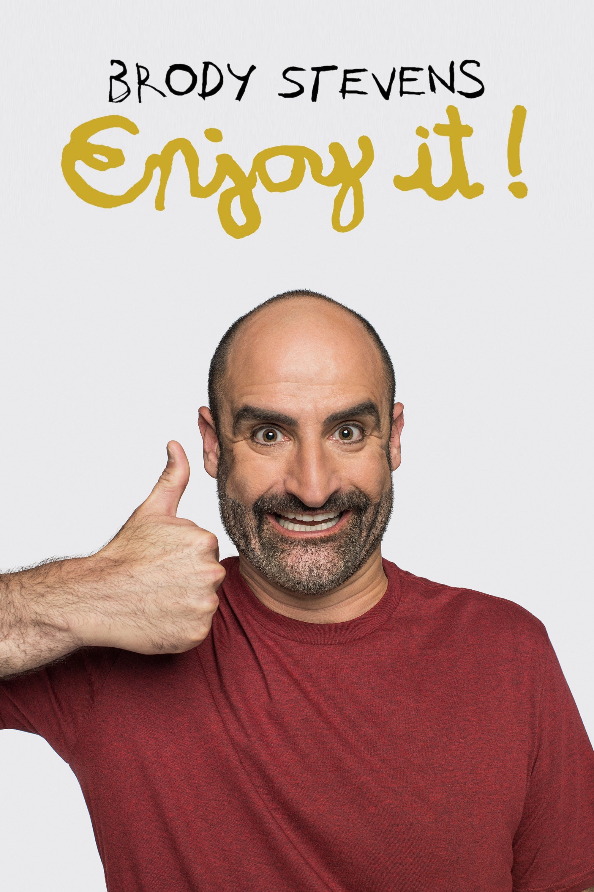 Poster de Brody Stevens: Enjoy It!