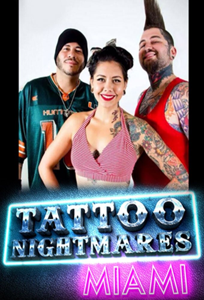 Poster de Tattoo Nightmares: Miami