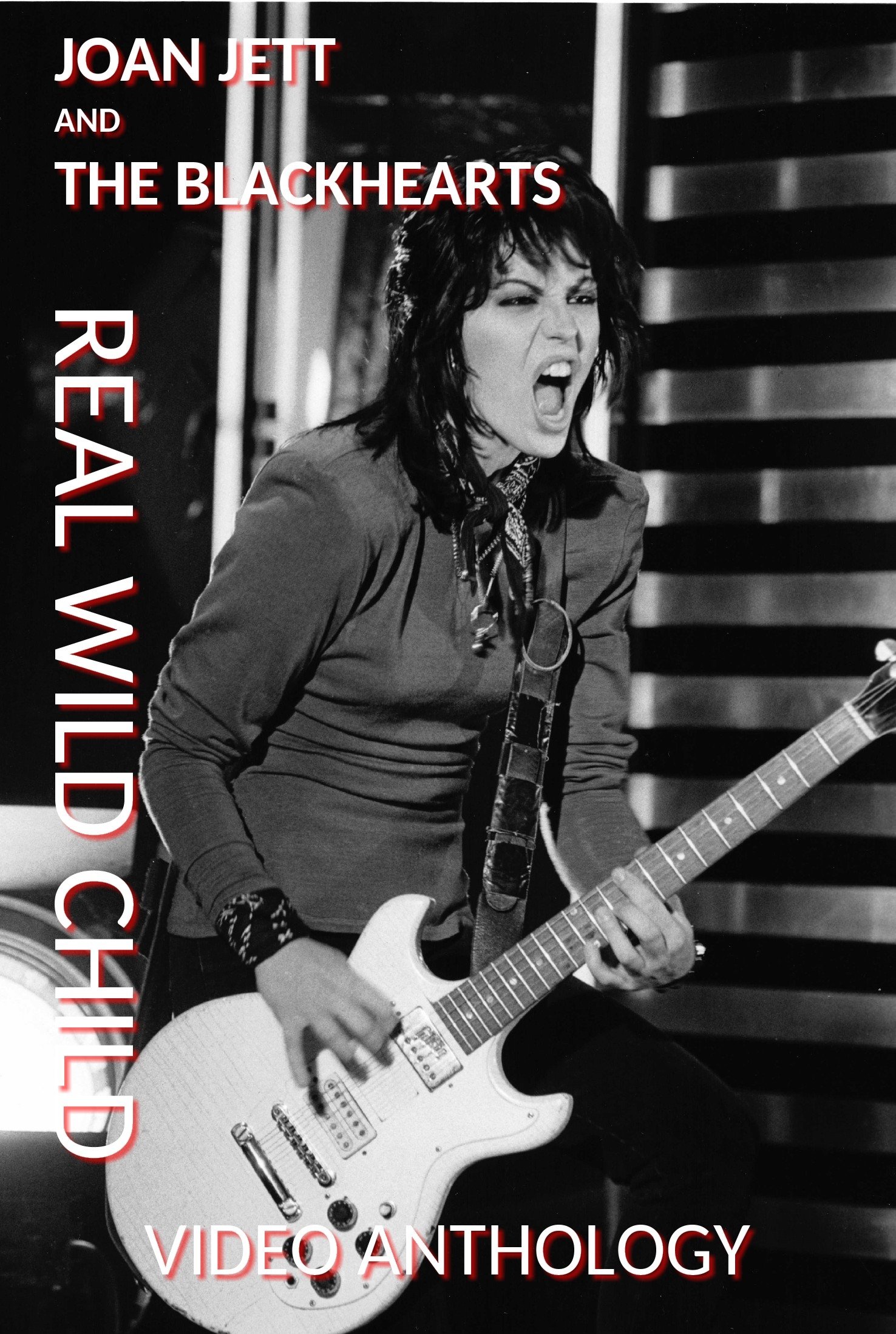 Poster de Joan Jett and The Blackhearts: Real Wild Child - Video Anthology