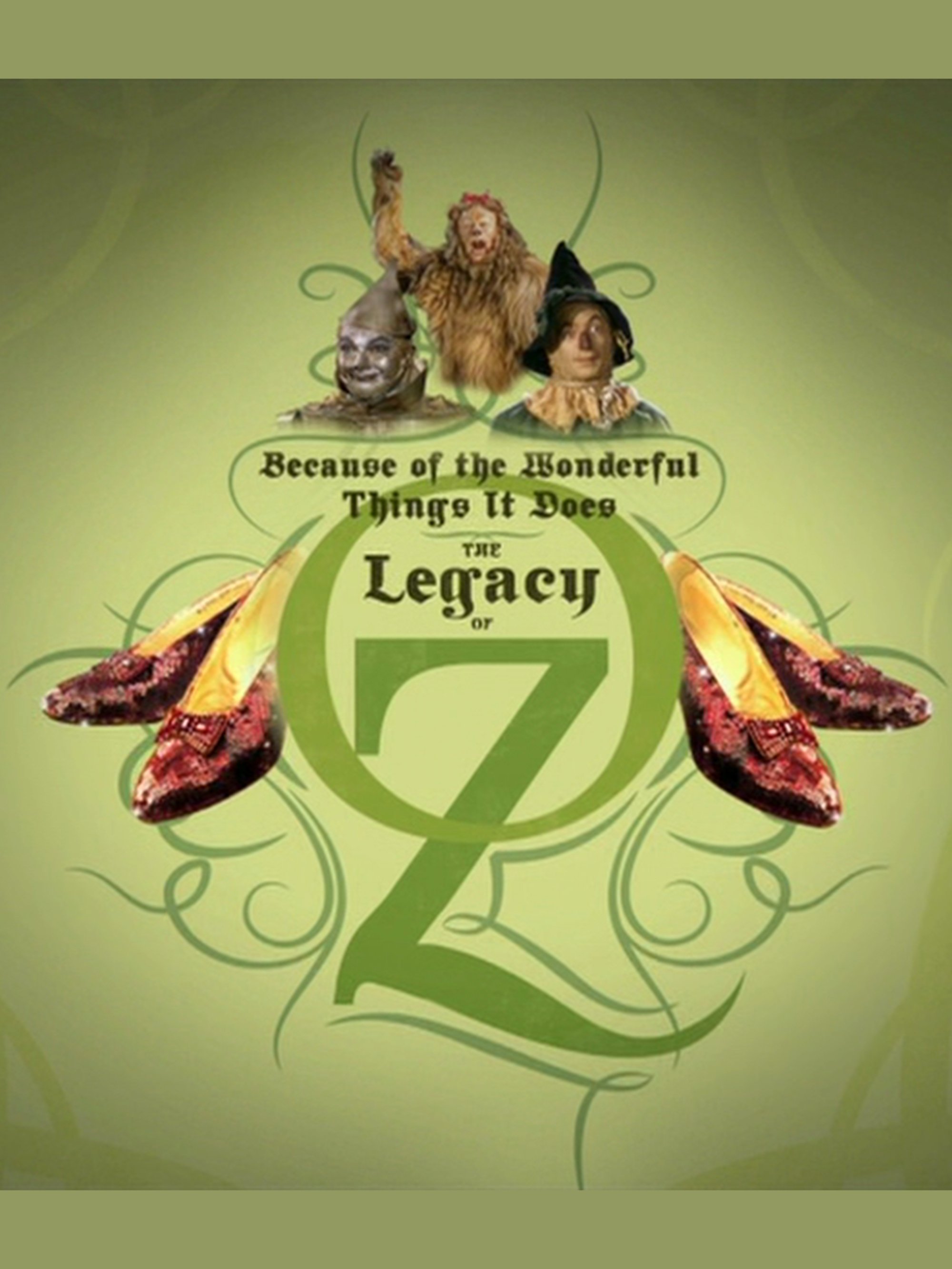 Poster de Because of the Wonderful Things It Does: The Legacy of Oz