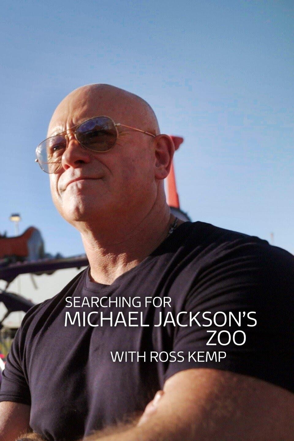 Poster de Searching For Michael Jackson’s Zoo With Ross Kemp
