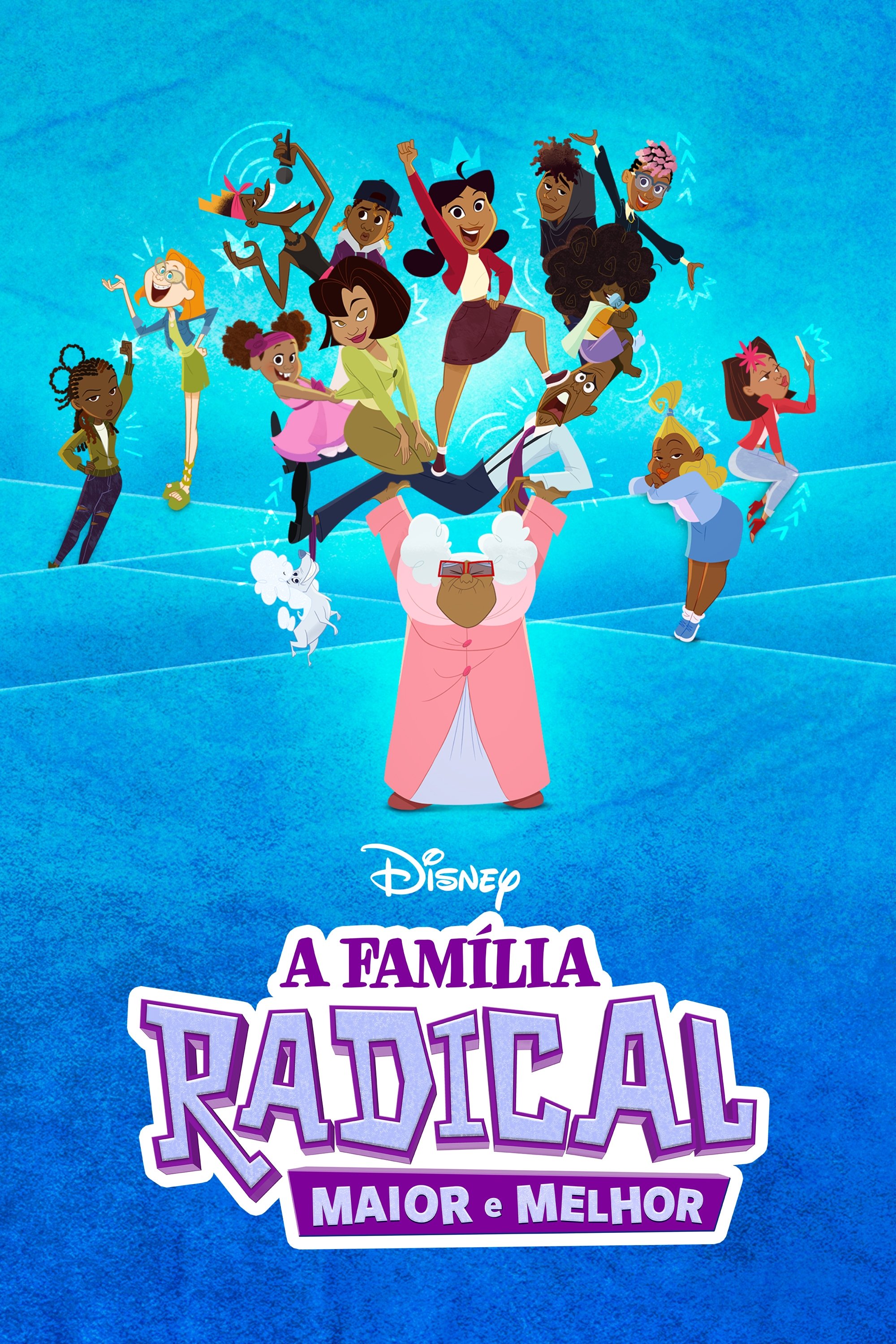 Poster de A Família Radical: Maior e Melhor