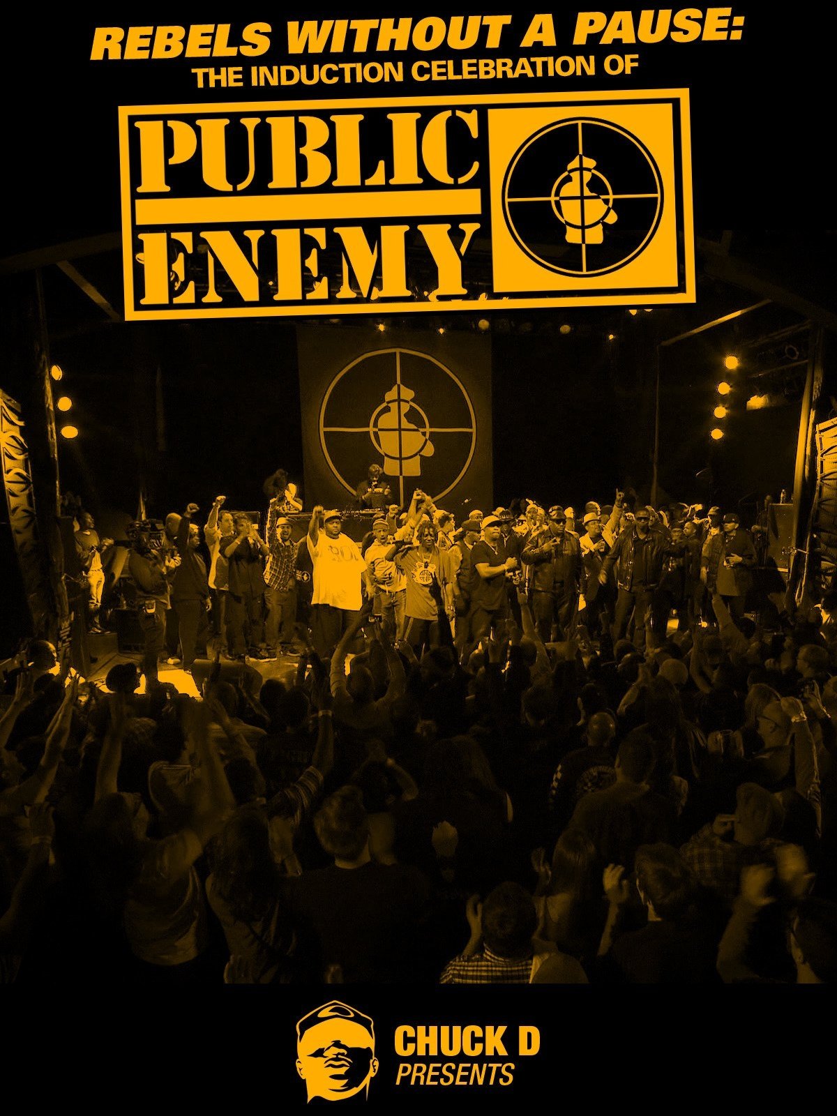 Poster de Rebels Without a Pause: The Induction Celebration of Public Enemy