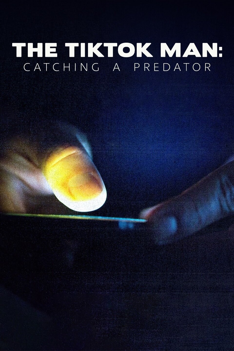 Poster de The Tiktok Man Catching A Predator