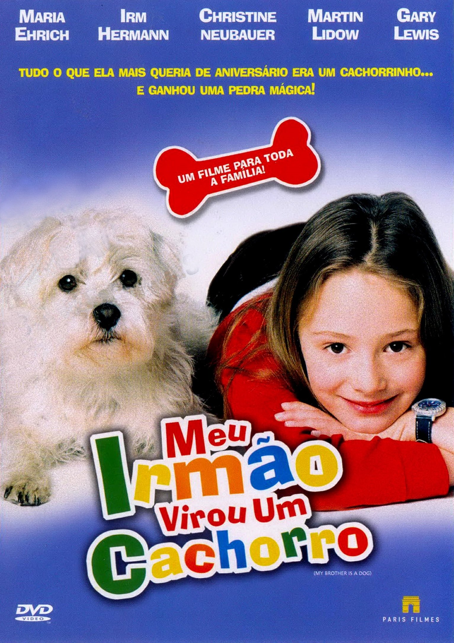 Poster de Meu Irmão Virou Um Cachorro