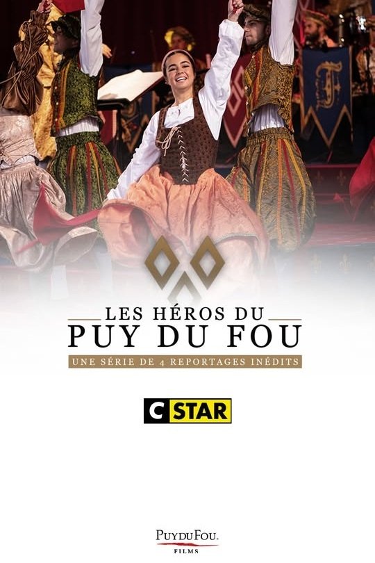 Les héros du Puy du Fou