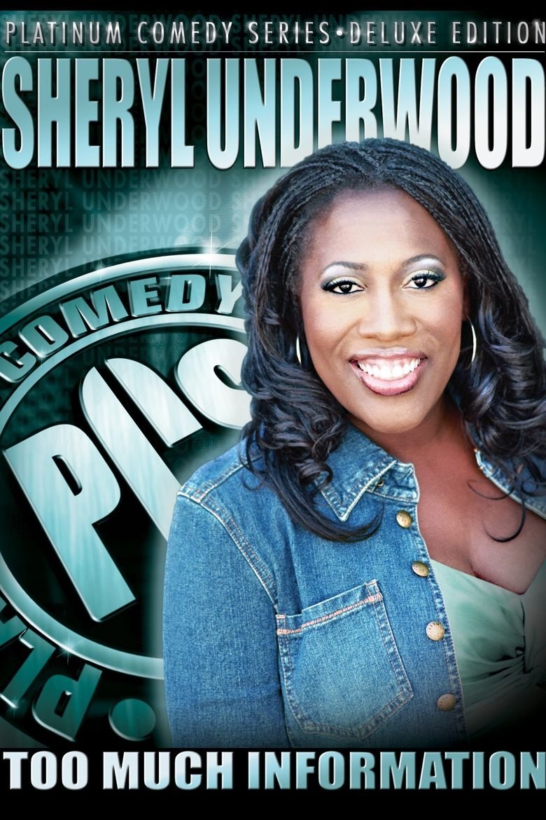 Poster de Sheryl Underwood: Too Much Information