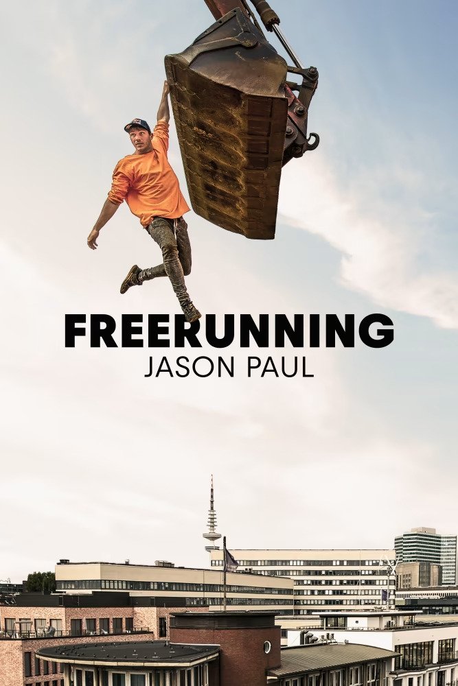Poster de Freerunning: Jason Paul