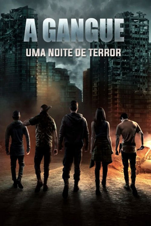 Poster de A Gangue: Uma Noite de Terror