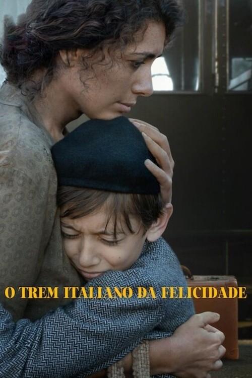 Poster de O Trem Italiano da Felicidade